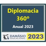 Diplomacia 360º - Anual - Completo (DAMÁSIO 2023)